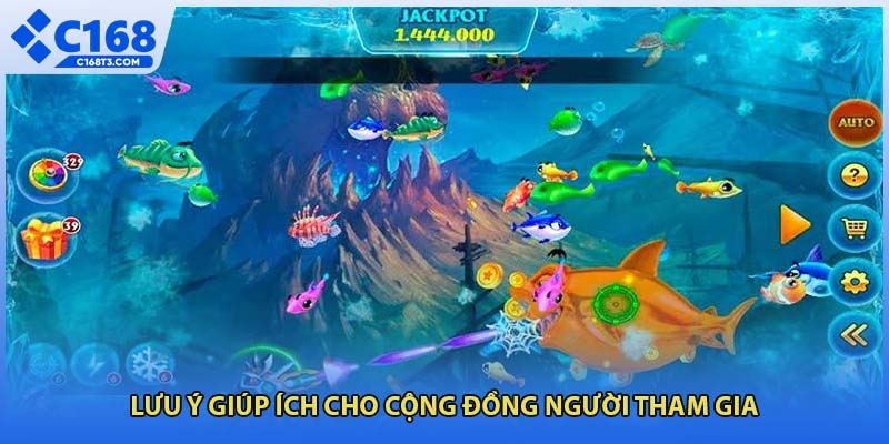 Lưu ý giúp ích cho cộng đồng người tham gia