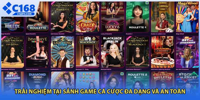 Trải nghiệm tại sảnh game cá cược đa dạng và an toàn